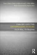 Theory and the Disappearing Future
