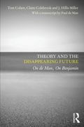 Theory and the Disappearing Future
