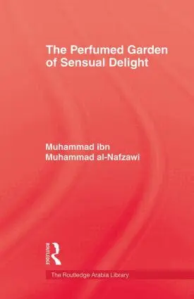 Muhammad ibn Muhammad Al-Nafzawi - Perfumed Garden of Sensual Delight, Häftad. Tillgänglighet: Lägg i varukorg