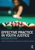 Effective Practice in Youth Justice