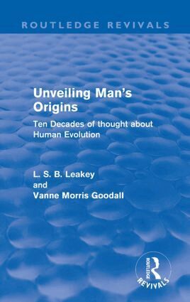 L. S. B. Leakey, Vanne Morris Goodall - Unveiling Man's Origins (Routledge Revivals), Häftad. Tillgänglighet: Lägg i varukorg