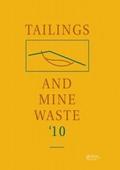 Tailings and Mine Waste 2010