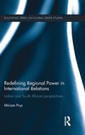 Redefining Regional Power in International Relations