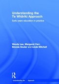 Understanding the Te Whariki Approach