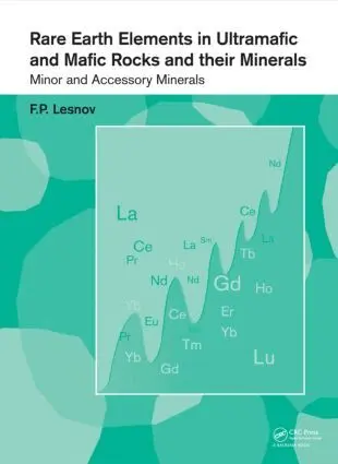 Felix P. Lesnov - Rare Earth Elements in Ultramafic and Mafic Rocks and their Minerals, Inbunden. Tillgänglighet: Tillfälligt slut
