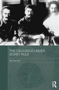 Caucasus Under Soviet Rule