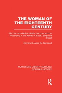 The Woman of the Eighteenth Century