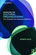 Marketing for Cultural Organizations