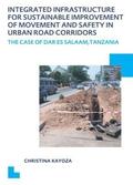 Integrated Infrastructure for Sustainable Improvement of Movement and Safety in Urban Road Corridors