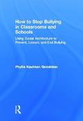 How to Stop Bullying in Classrooms and Schools