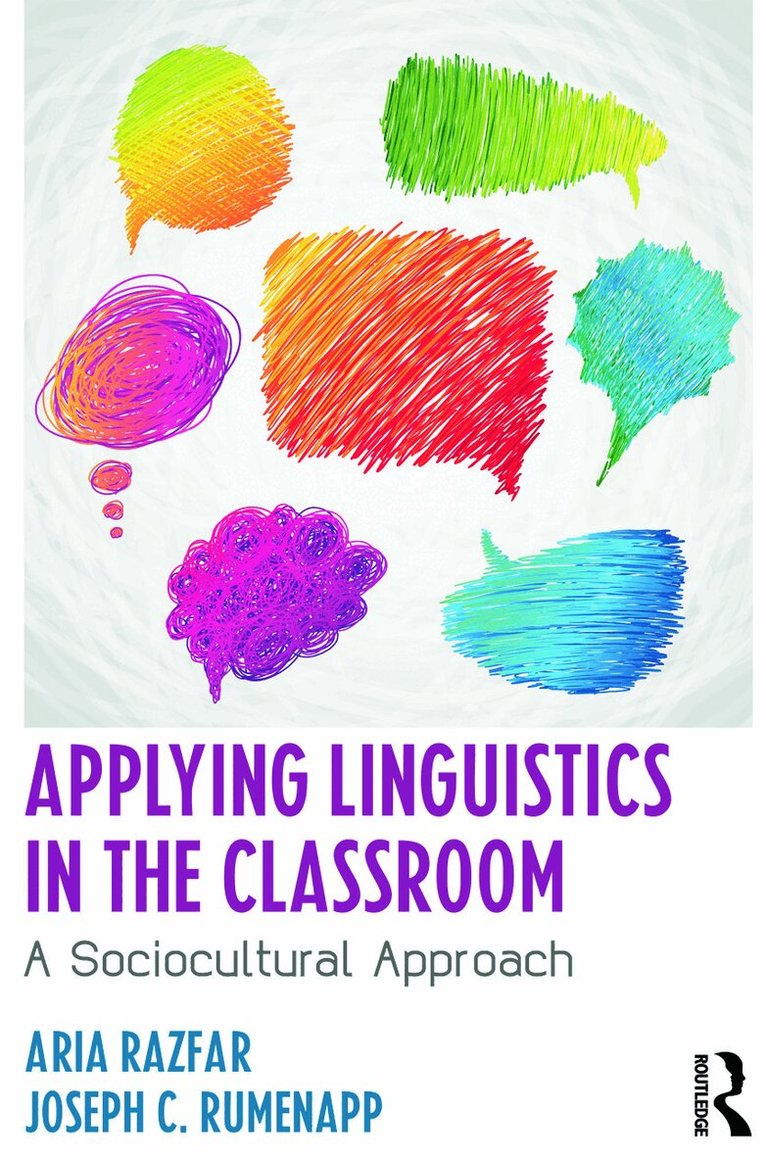 Aria Razfar, Joseph C. Rumenapp - Applying Linguistics in the Classroom, Häftad