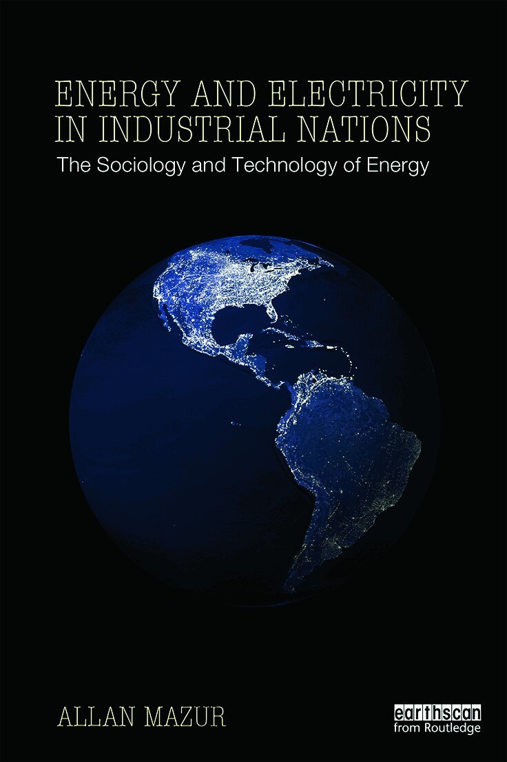Allan Mazur - Energy and Electricity in Industrial Nations, Häftad