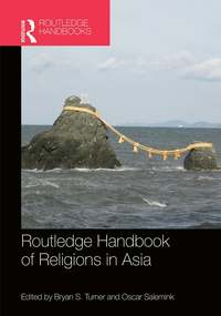 Routledge Handbook of Religions in Asia