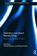 Mediation and Liberal Peacebuilding