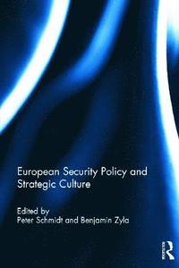 European Security Policy and Strategic Culture