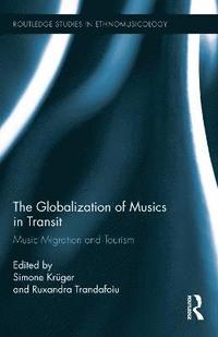 The Globalization of Musics in Transit