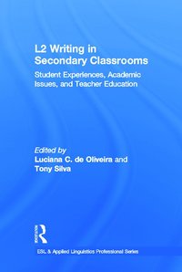 L2 Writing in Secondary Classrooms