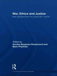 War, Ethics and Justice