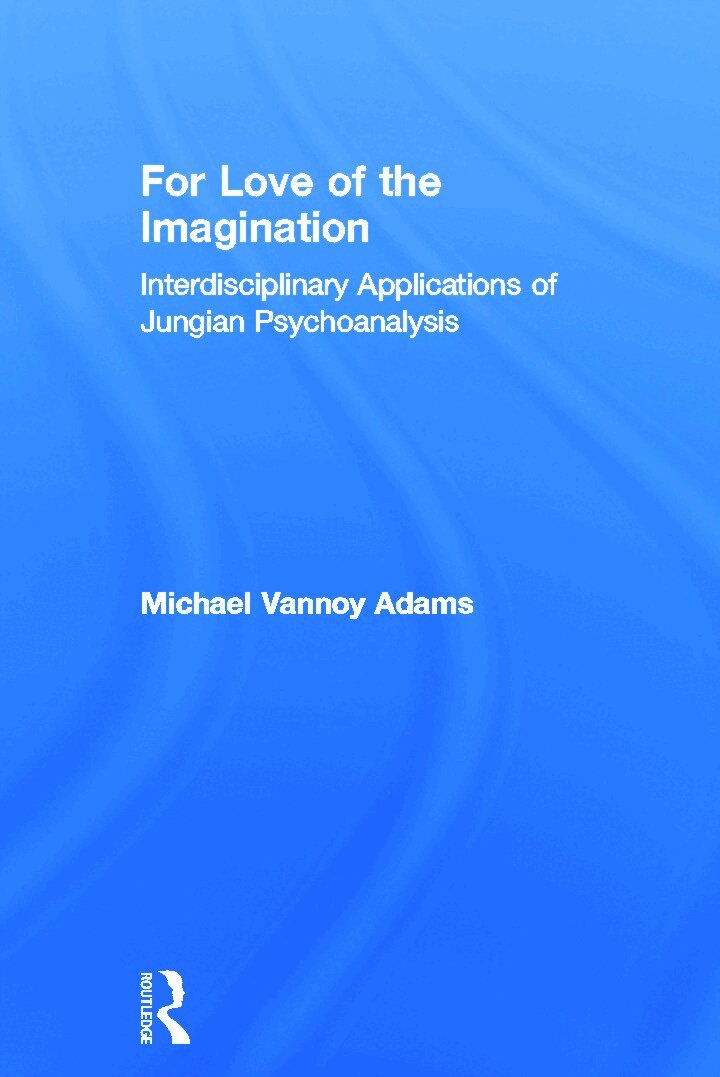 Michael Vannoy Adams - For Love of the Imagination, Inbunden. Tillgänglighet: Lägg i varukorg