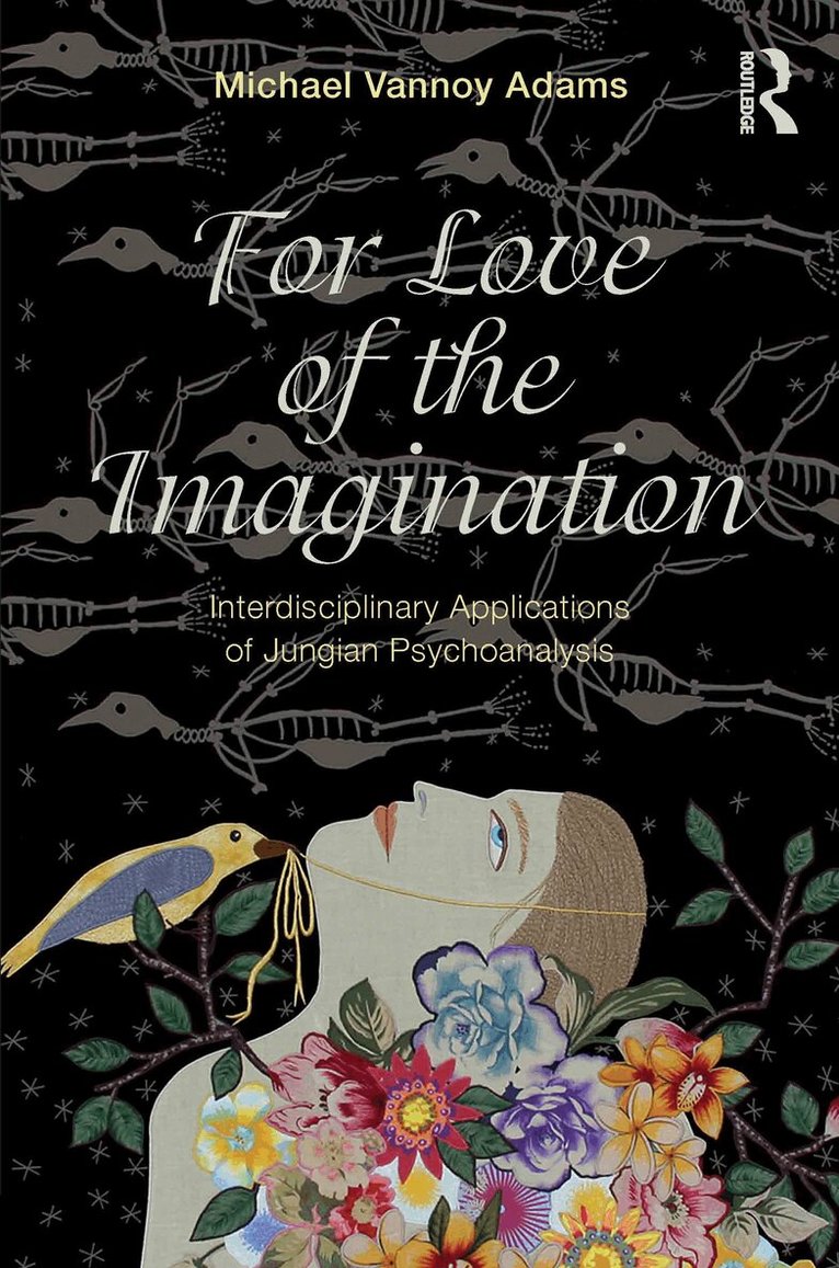 Michael Vannoy Adams - For Love of the Imagination, Häftad. Tillgänglighet: Lägg i varukorg