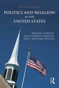 Politics and Religion in the United States