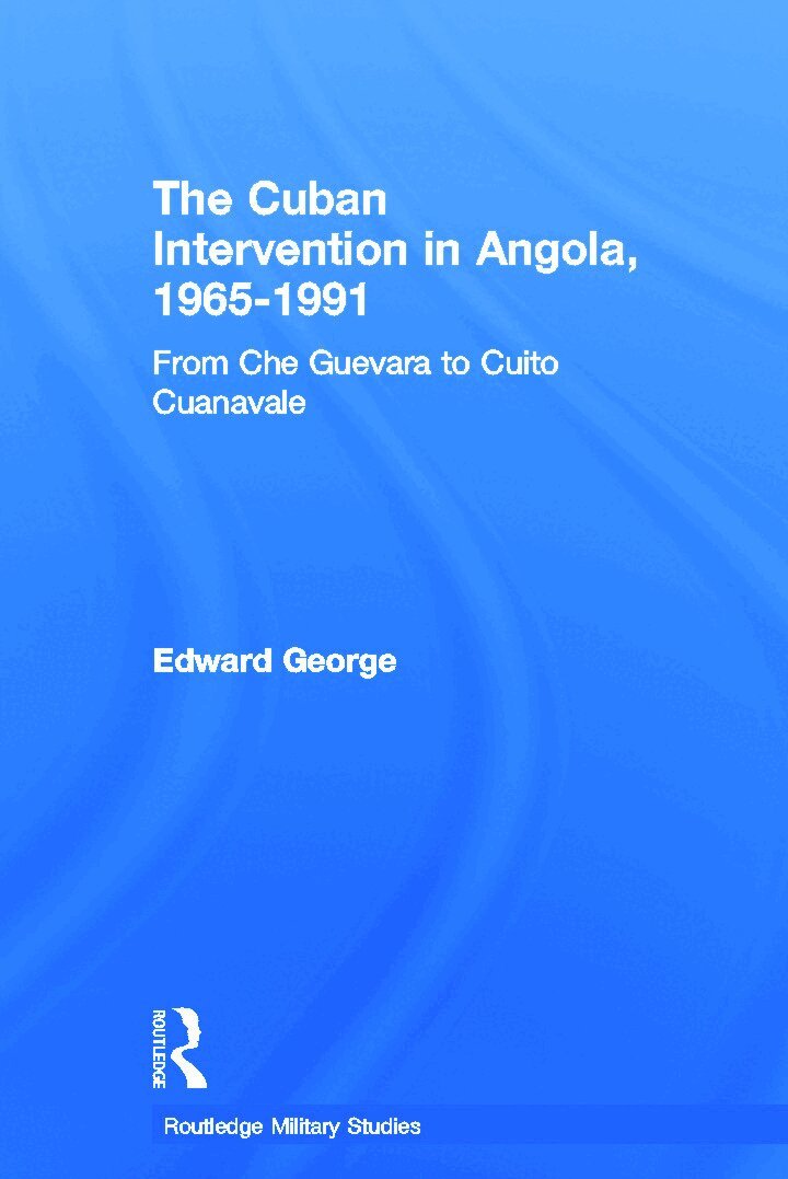 Cuban Intervention in Angola, 1965-1991