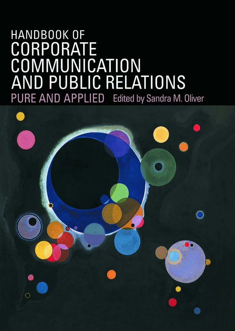 Sandra Oliver - Handbook of Corporate Communication and Public Relations, Häftad