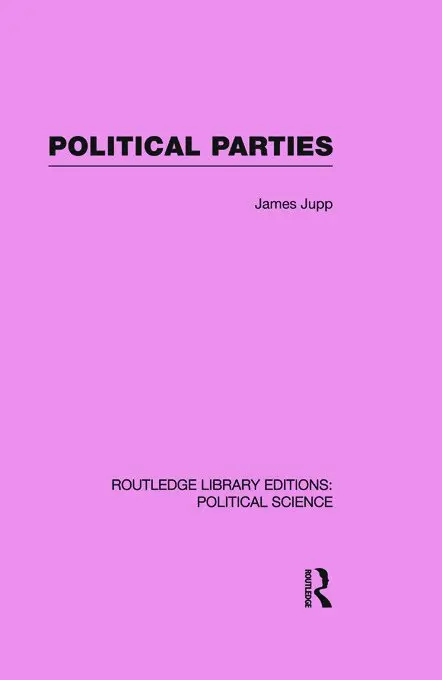 J. Jupp - Political Parties, Häftad. Tillgänglighet: Lägg i varukorg