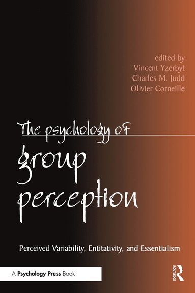 Psychology of Group Perception av Vincent Yzerbyt, Charles M Judd, Olivier Corneille