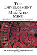 Development of the Mediated Mind