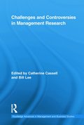 Challenges and Controversies in Management Research