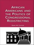 African Americans and the Politics of Congressional Redistricting
