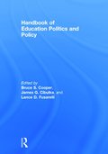 Handbook of Education Politics and Policy