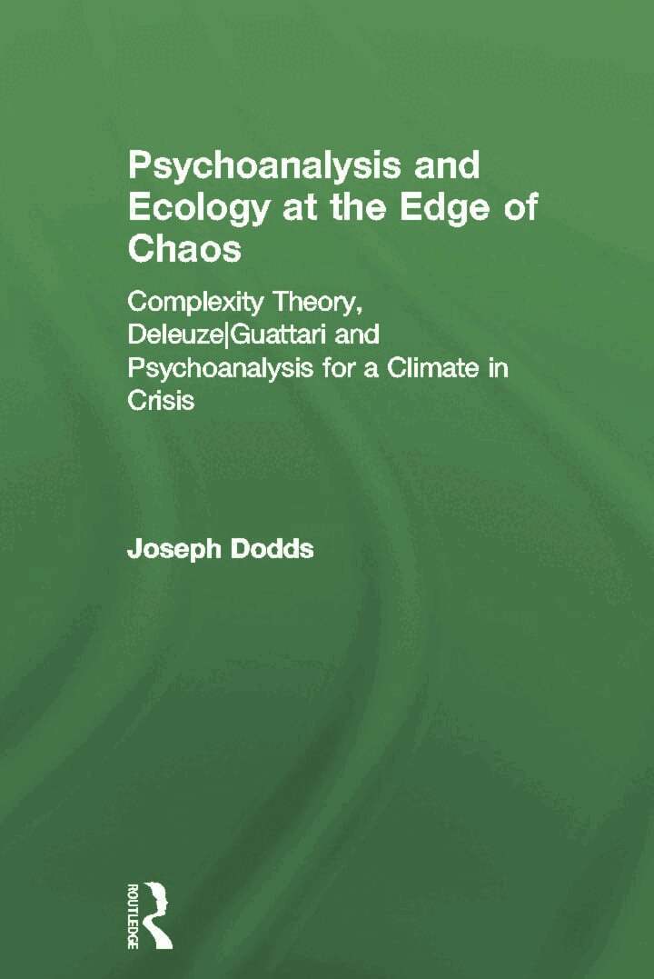 Joseph Dodds - Psychoanalysis and Ecology at the Edge of Chaos, Inbunden. Tillgänglighet: Lägg i varukorg