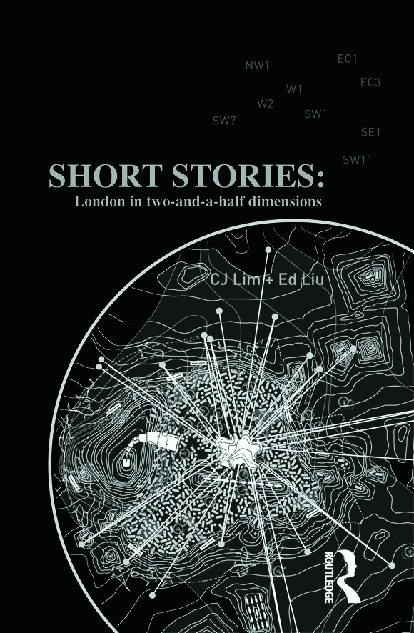 CJ Lim, Ed Liu - Short Stories: London in Two-and-a-half Dimensions, Inbunden