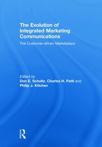 Evolution of Integrated Marketing Communications