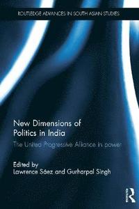 New Dimensions of Politics in India