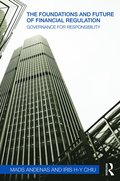 Foundations and Future of Financial Regulation