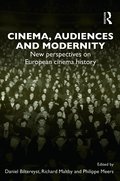 Cinema, Audiences and Modernity