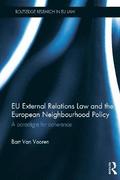 EU External Relations Law and the European Neighbourhood Policy