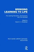 Bringing Learning to Life