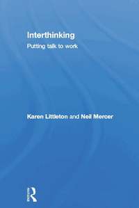 Interthinking: Putting talk to work