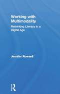 Working with Multimodality