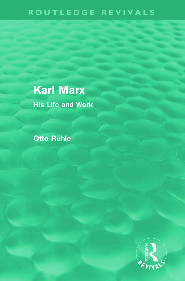 Otto Rühle - Karl Marx (Routledge Revivals), Inbunden