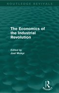 Economics of the Industrial Revolution (Routledge Revivals)