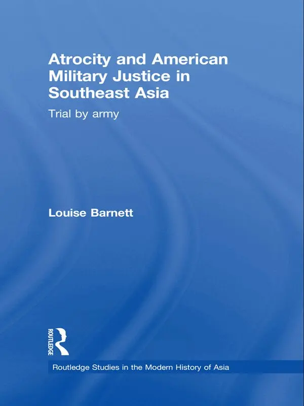 Louise Barnett - Atrocity and American Military Justice in Southeast Asia, Häftad. Tillgänglighet: Lägg i varukorg