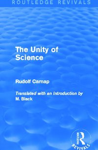 Unity of Science (Routledge Revivals)