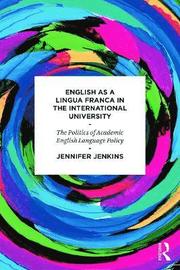 English as a Lingua Franca in the International University