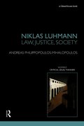 Niklas Luhmann: Law, Justice, Society