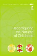 Reconfiguring the Natures of Childhood